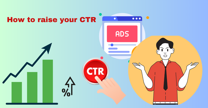 how to raise your CTR